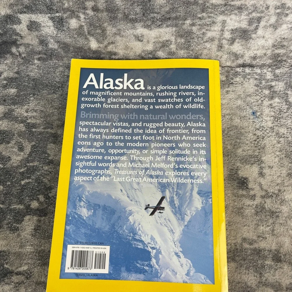 Treasures of Alaska Last Great American Wilderness National Geographic Softcover